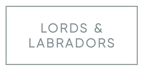Lords & Labradors